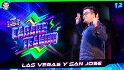 cabareteando-temp-2-las-vegas-y-san-jose.jpg