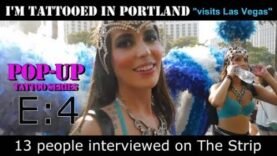 tattoo-interviews-on-the-las-vegas-strip-on-this-4th-episode-of-im-tattooed-in-portland.jpg