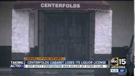 centerfold-cabaret-liquor-license-suspended-after-firefighter-was-killed-at-the-strip-club.jpg
