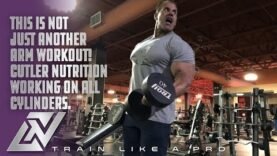 this-is-not-just-another-arm-workout-cutler-nutrition-working-on-all-cylinders.jpg